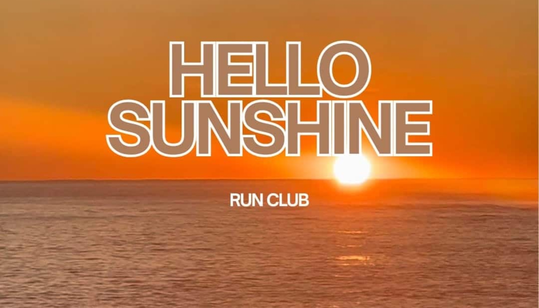 Hello Sunshine Run Club